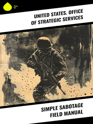 cover image of Simple Sabotage Field Manual